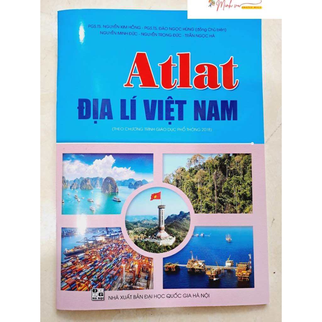 Sách atlat địa lí việt nam theo chương trình giáo dục phổ thông 2018