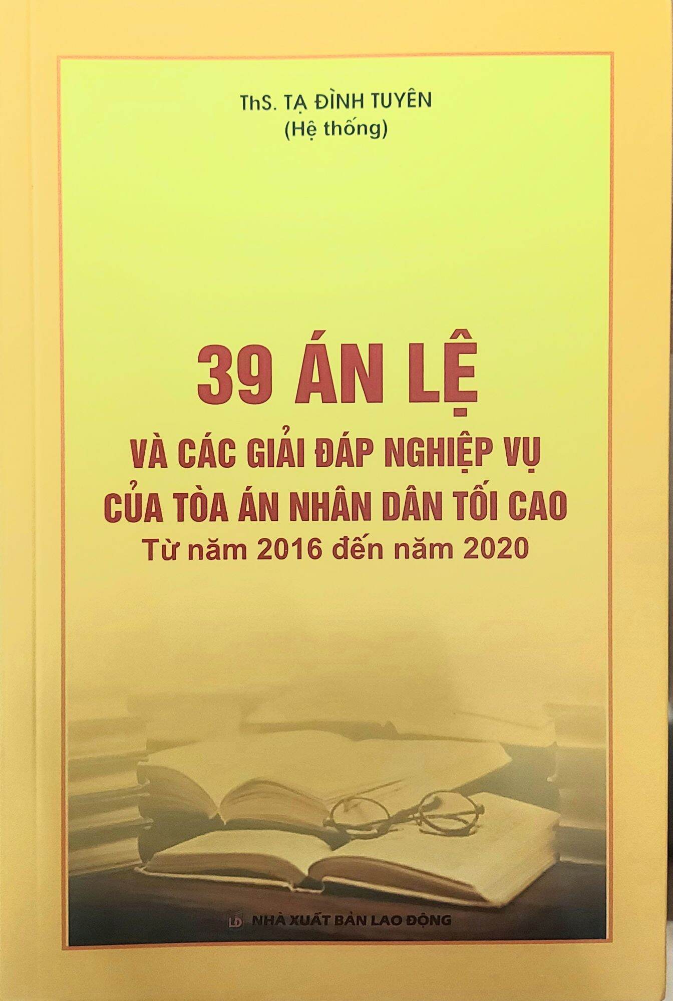 39 Án lệ và các giải đáp nghiệp vụ của Tòa án nhân dân tối cao