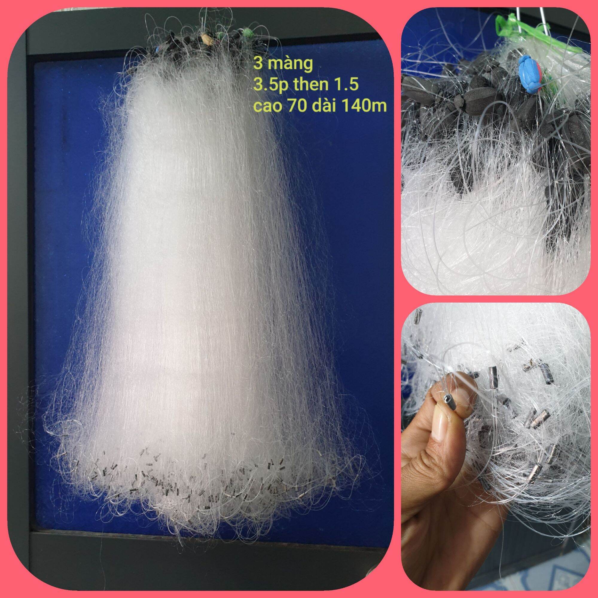 Lưới 3 màng 2p, 2.5p,3.5p,4p then 1 , 1.2 ,1.5, 2 cm đánh cá suốt , cá rô ,cá dìa