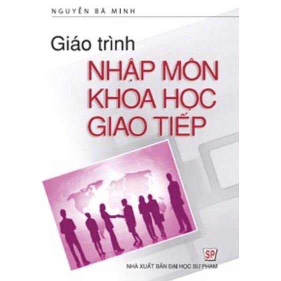 Sách - Giáo Trình Nhập Môn Khoa Học Giao Tiếp