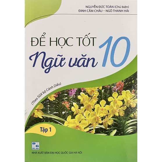 Sách - để học tốt ngữ văn 10 theo sgk bộ cánh diều