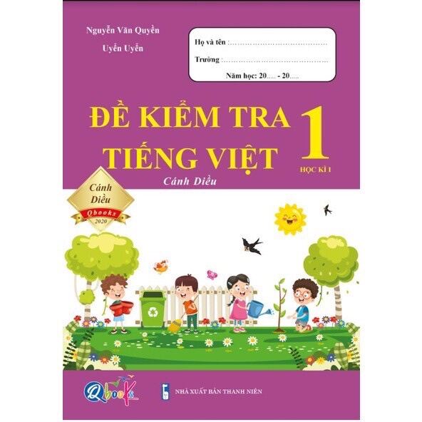 Sách - Đề Kiểm Tra Tiếng Việt Lớp 1 - Học Kì 1 - Cánh Diều 1 cuốn