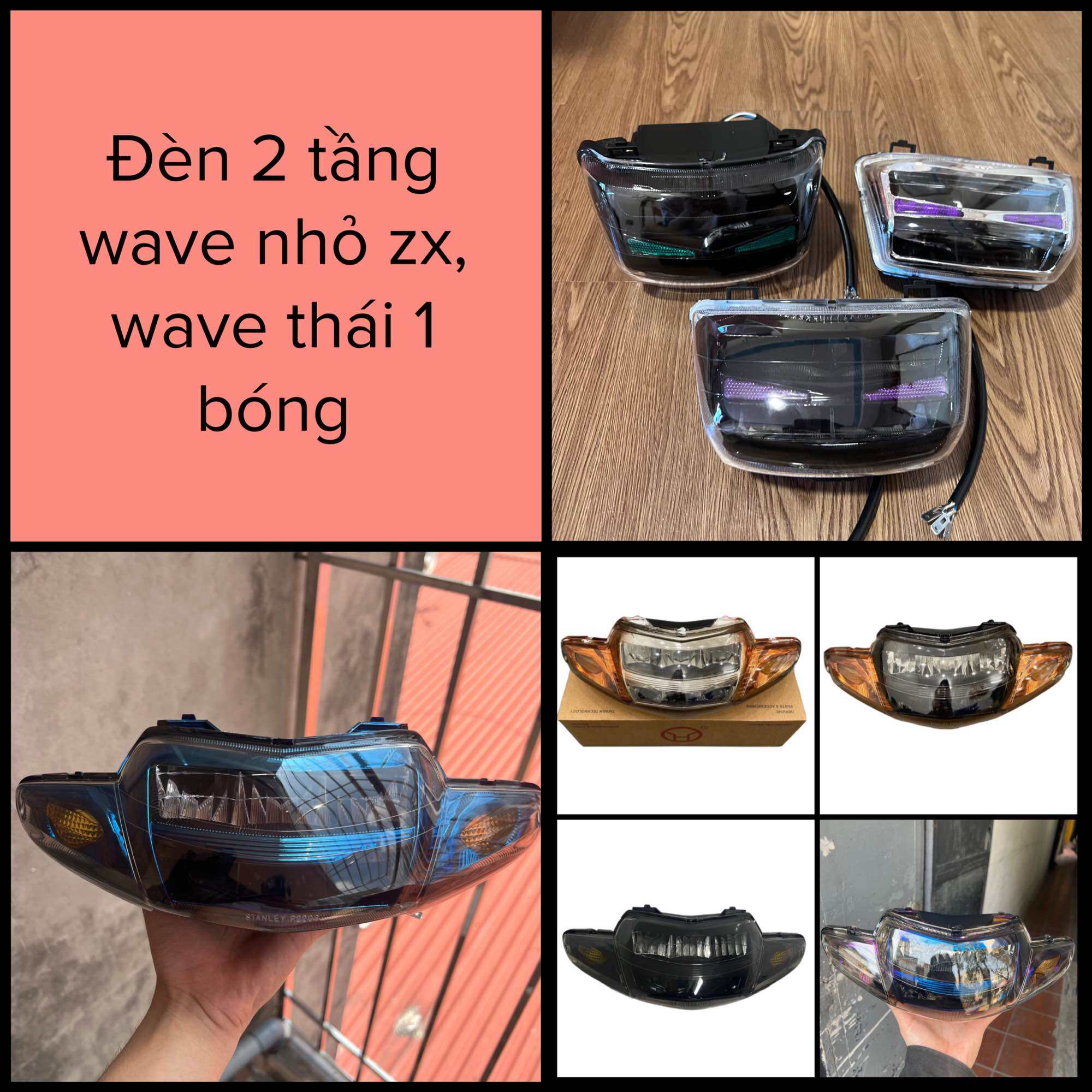  Choá đầu đèn 2 tầng wave nhỏ pha led zinpat wawe zx thái alpha 
