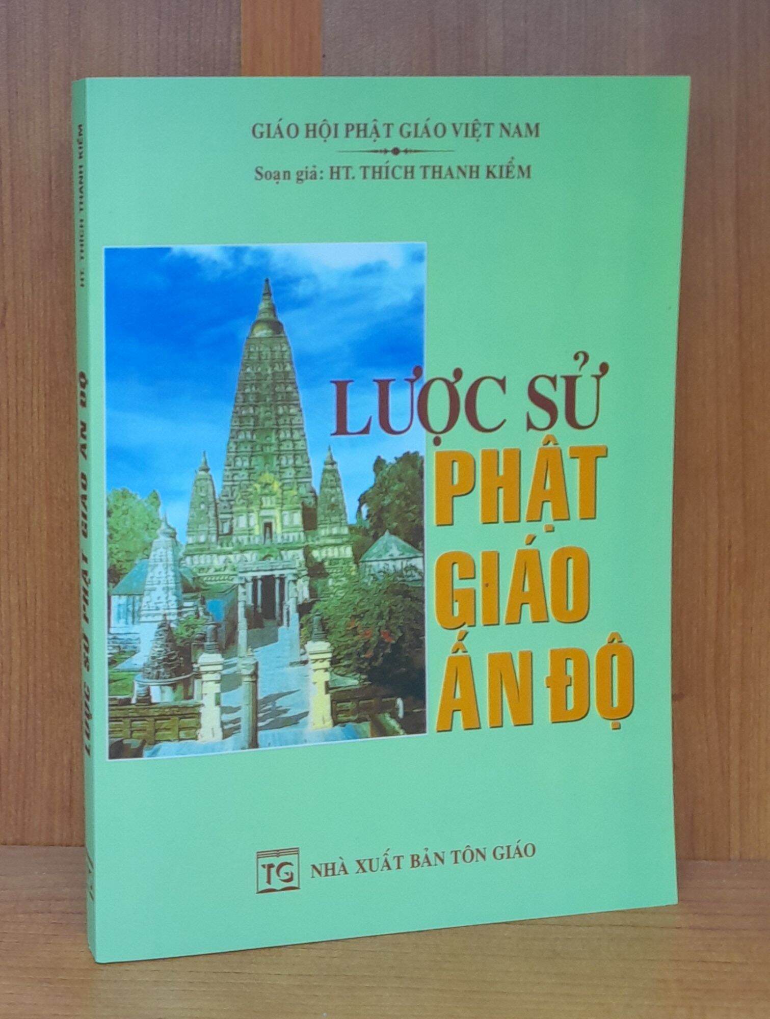 Sách - lược sử phật giáo ấn độ - hòa thượng thích thanh kiểm