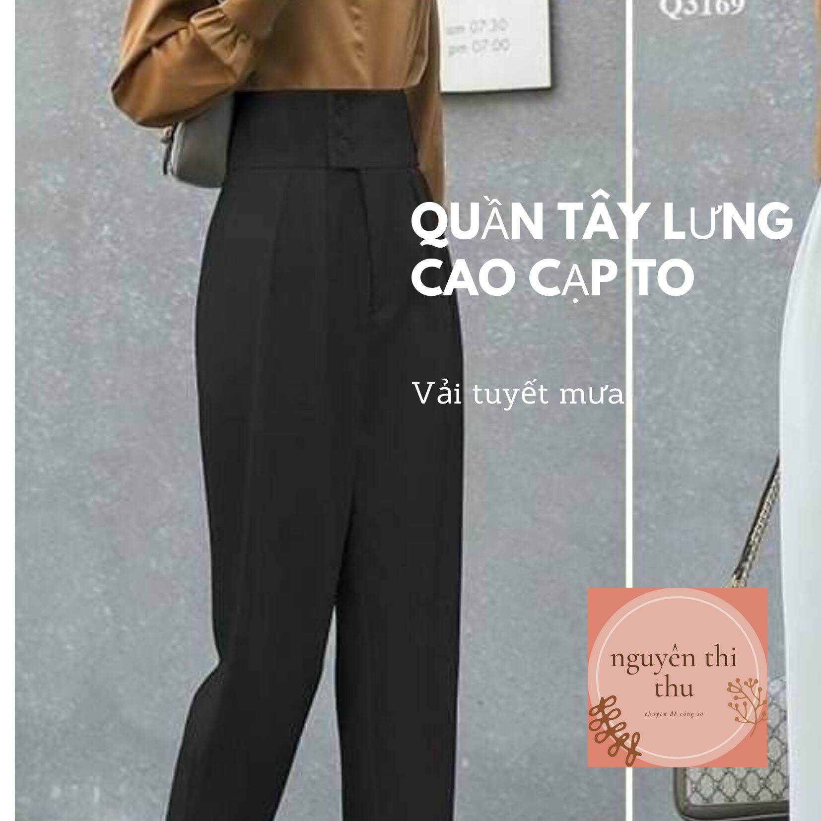 quần tây nữ ,công sở, cạp bản to ,lưng siêu cao vải tuyết mưa