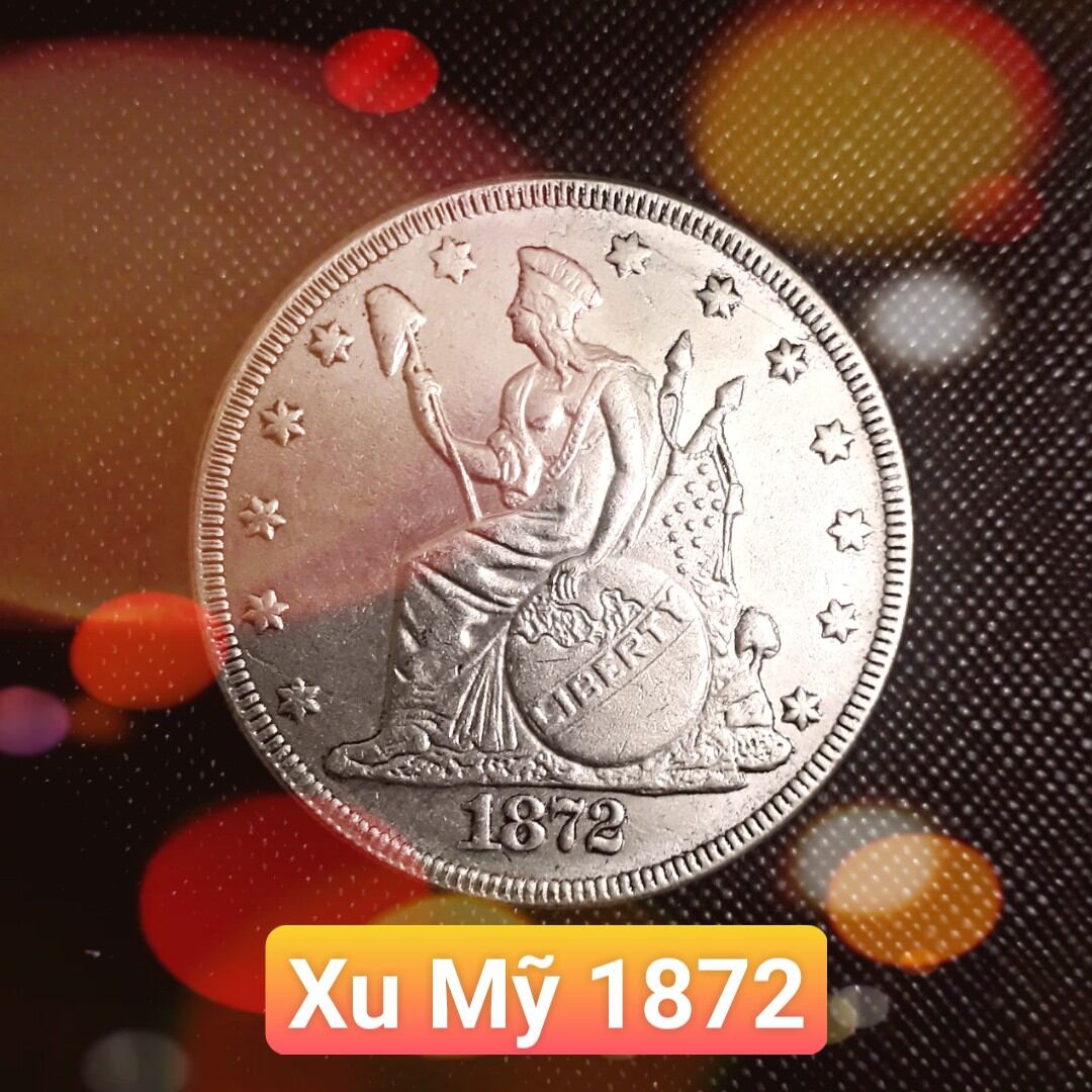 # đồng xu sưu tầm_ đồng xu kỷ niệm của mỹ năm 1872 đẹp hoàn hảo