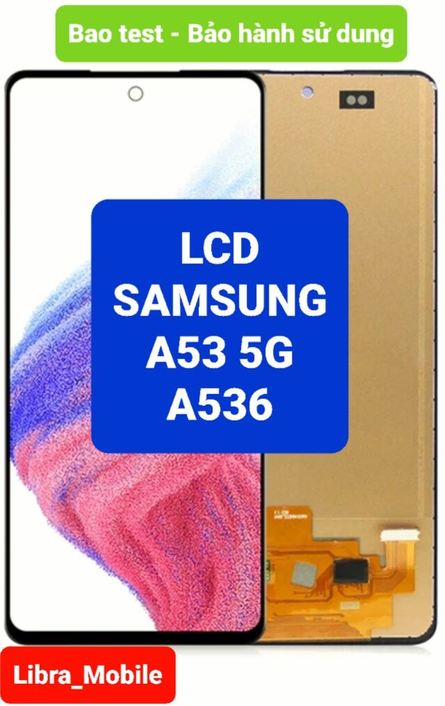 Màn hình samsung a53 5g /a536