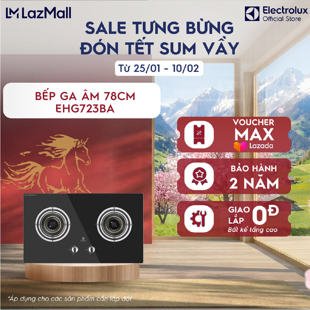 [Giao lắp 0Đ] Bếp ga âm Electrolux EHG723BA 2 mâm chia lửa 78cm - Tiết kiệm năng lượng ngắt kiểm s