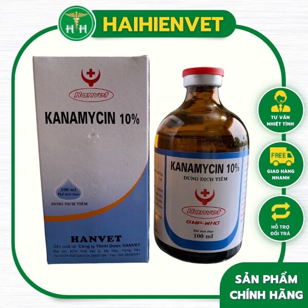 100ml KANAMYCIN - TIÊU CHẢY, VIÊM KHỚP, TỤ HUYẾT TRÙNG, LỞ LOÉT, MỤN NHỌT