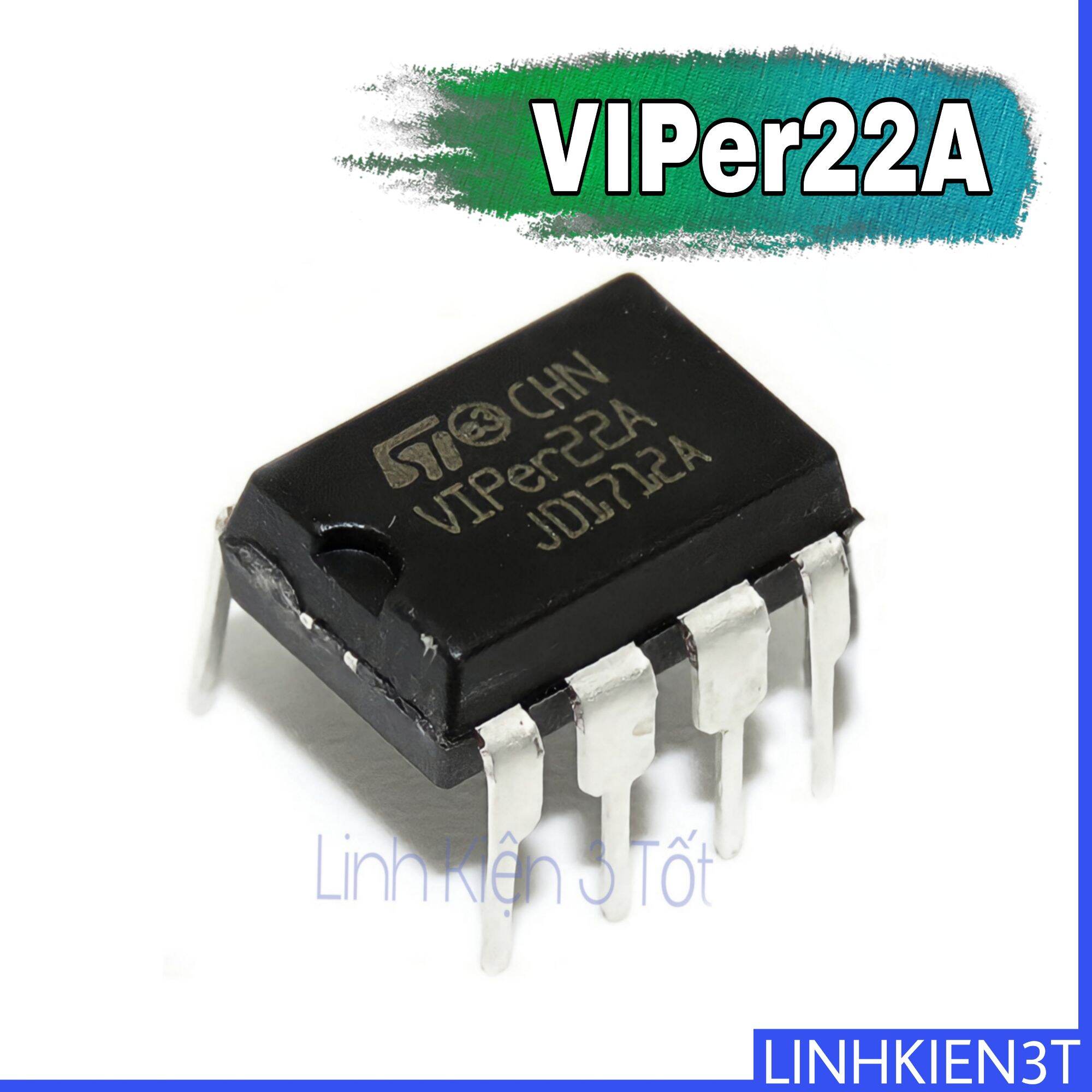 Ic nguồn công suất nhỏ viper22a viper22 dip-8 chính hãng
