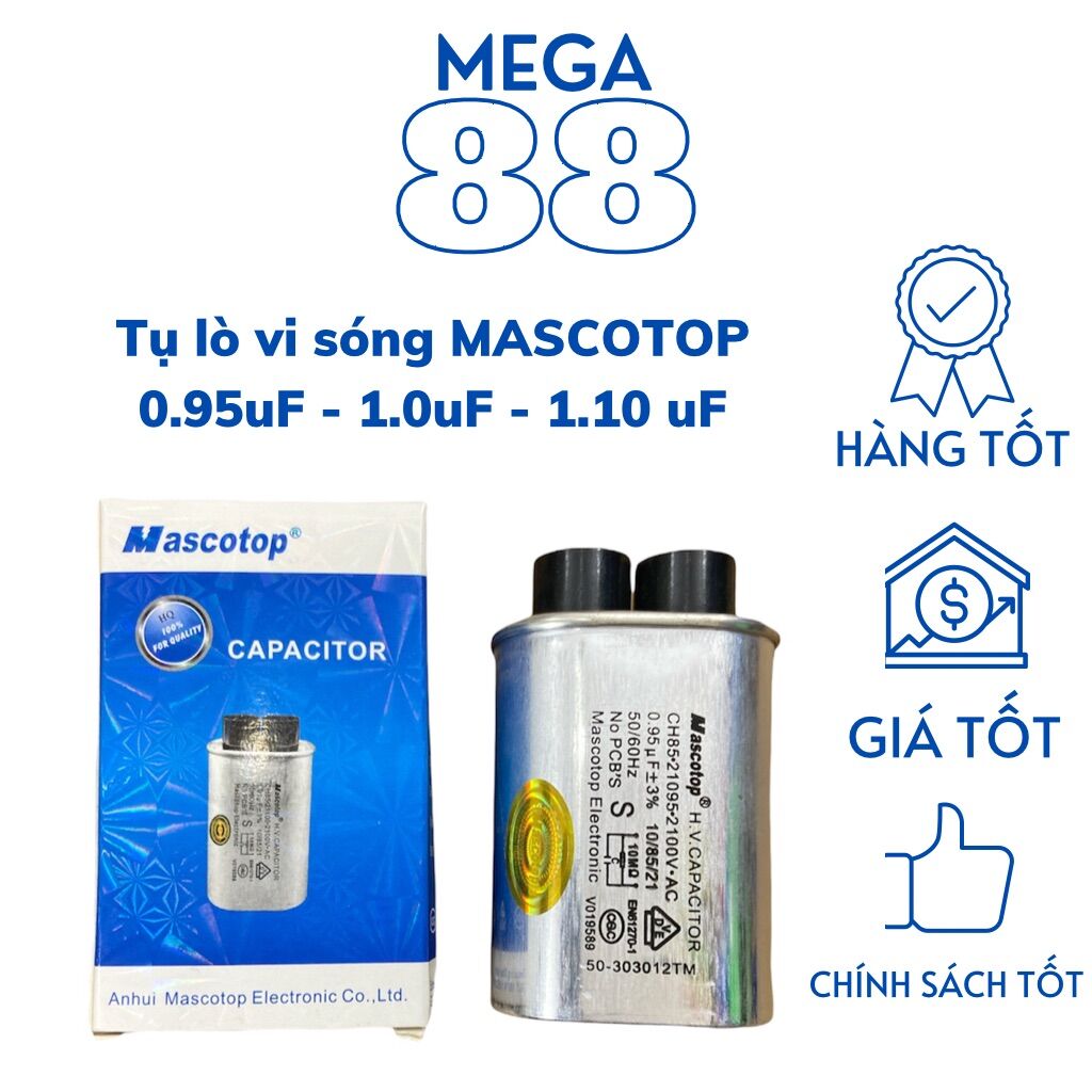 Tụ lò vi sóng 0.95uf 1.00uf 1.10uf loại tốt chính hãng mascotop