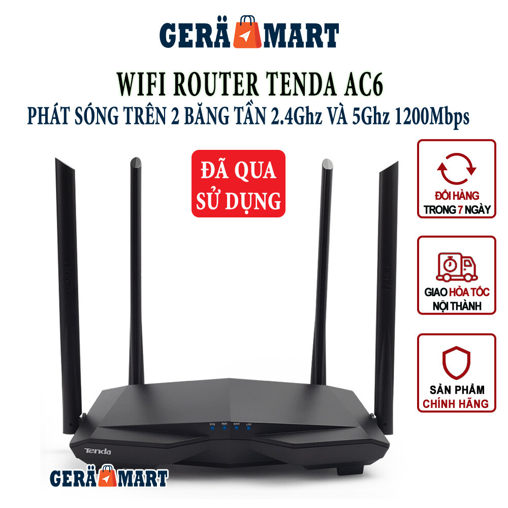 Router Wifi Tenda AC6 phát sóng xuyên tường băng tầng kép 2.4G/5G - Thiết bị phát Wifi xuyên tường Tenda AC6 chuẩn AC 1200Mbps (Hàng đã qua sử dụng)