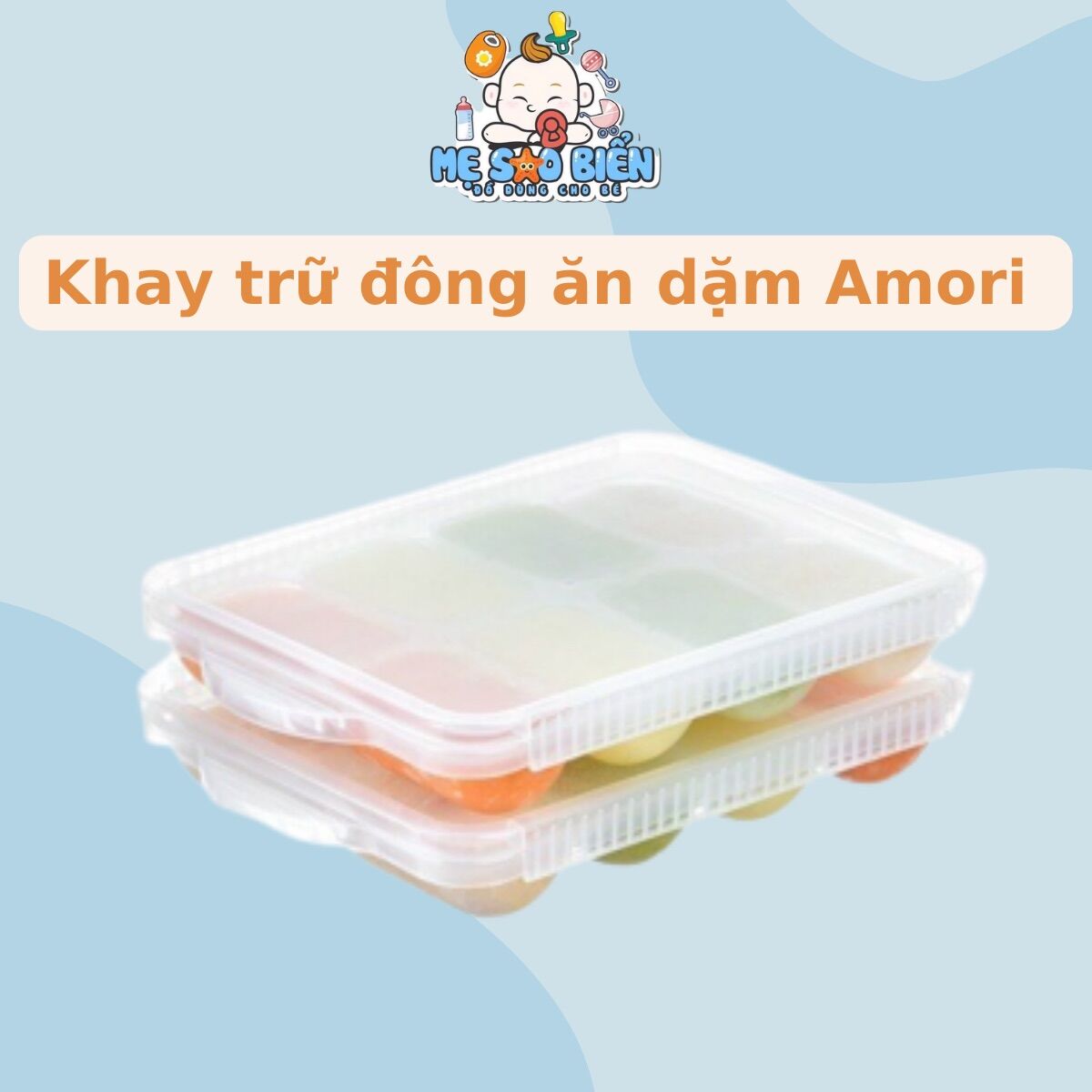 Khay trữ đông đồ ăn dặm Amori cho bé