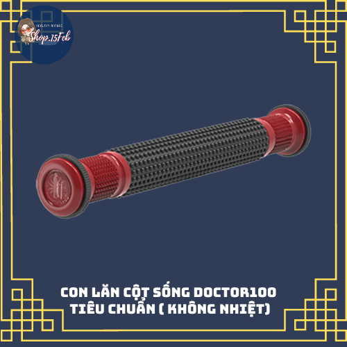 Con lăn cột sống Doctor100 tiêu chuẩn ( không nhiệt)