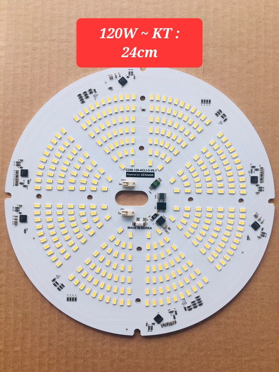 MẠCH ĐÈN LED 120W _ 220V SIÊU SÁNG- MẠCH HÀN QUỐC CHÍNH HÃNG