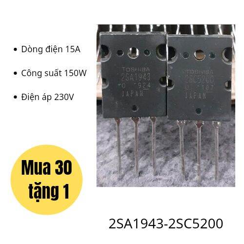 Cặp sò 2sa1943 và 2sc5200 tháo máy loại tốt