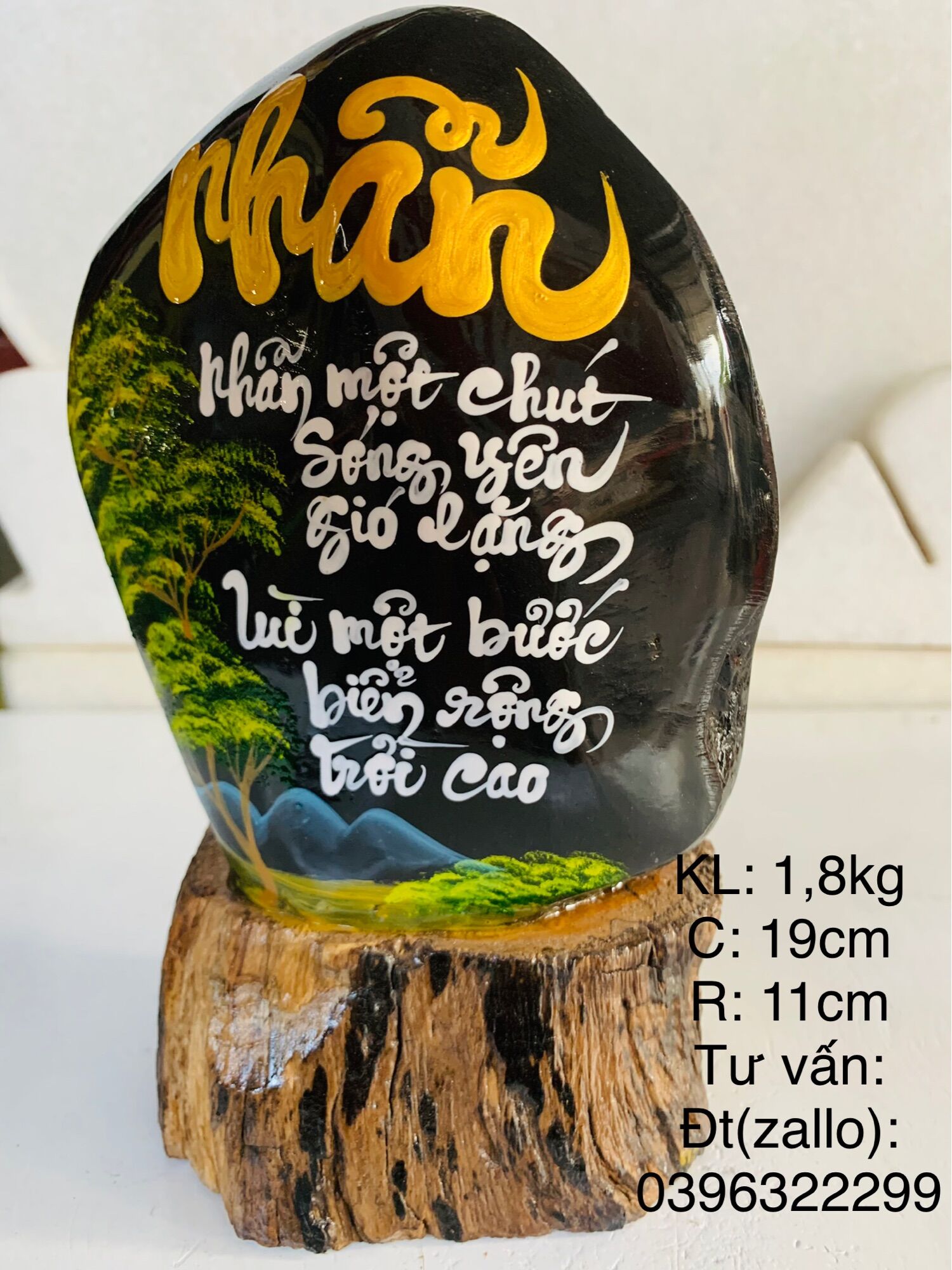 Thư pháp trên đá màu tự nhiên,thơ :( nhẫn),(KL: từ 2-3kg, cao 20-22cm,R:10-12cm), sản phẩm giao ngẫu nhiêu theo mẫu bài đăng...( TPTD01)