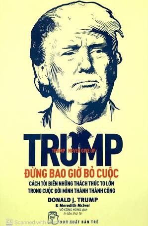 Sách trump - đừng bao giờ bỏ cuộc