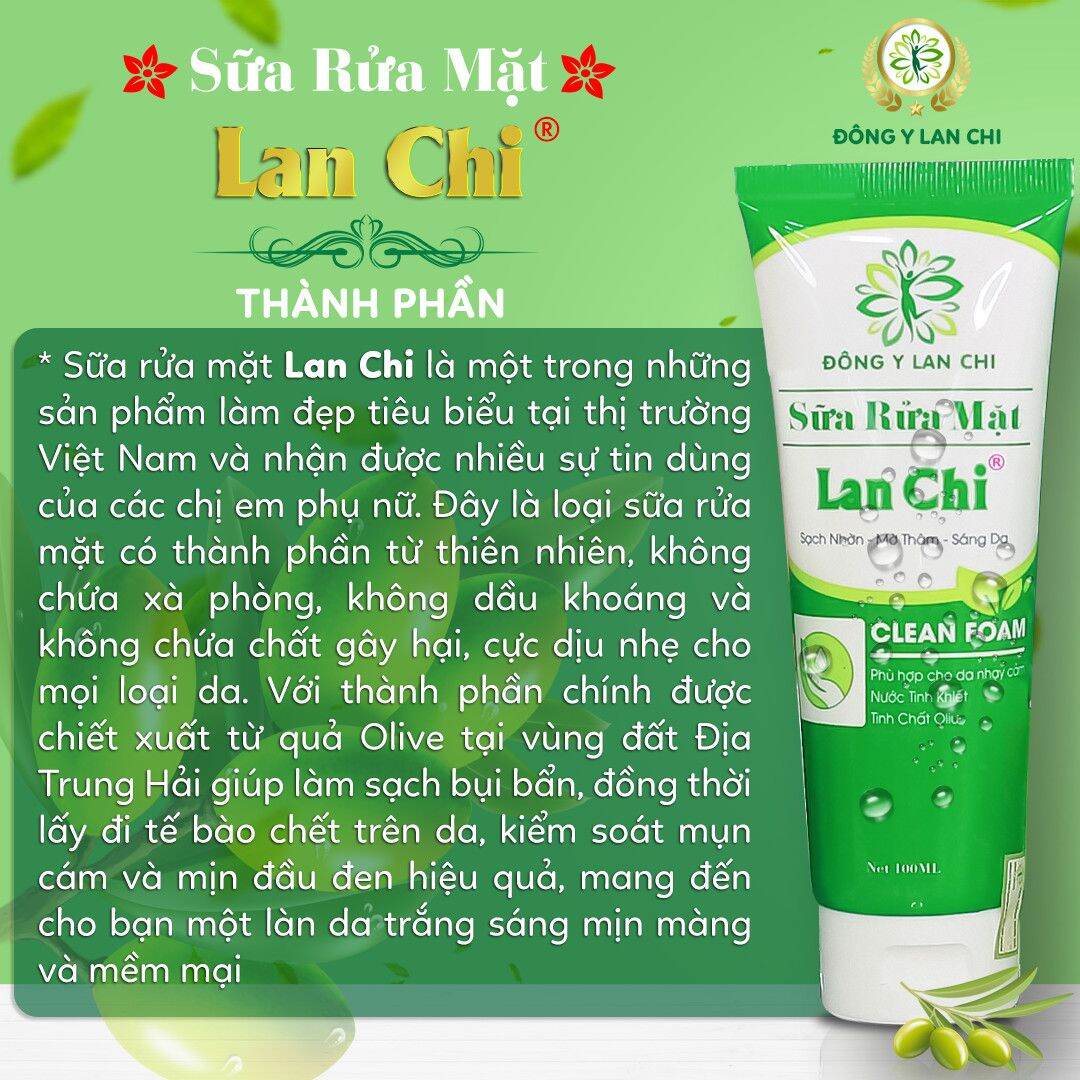 Sữa rửa mặt Lan Chi : sạch nhờn, sáng da, mờ thâm mờ nam