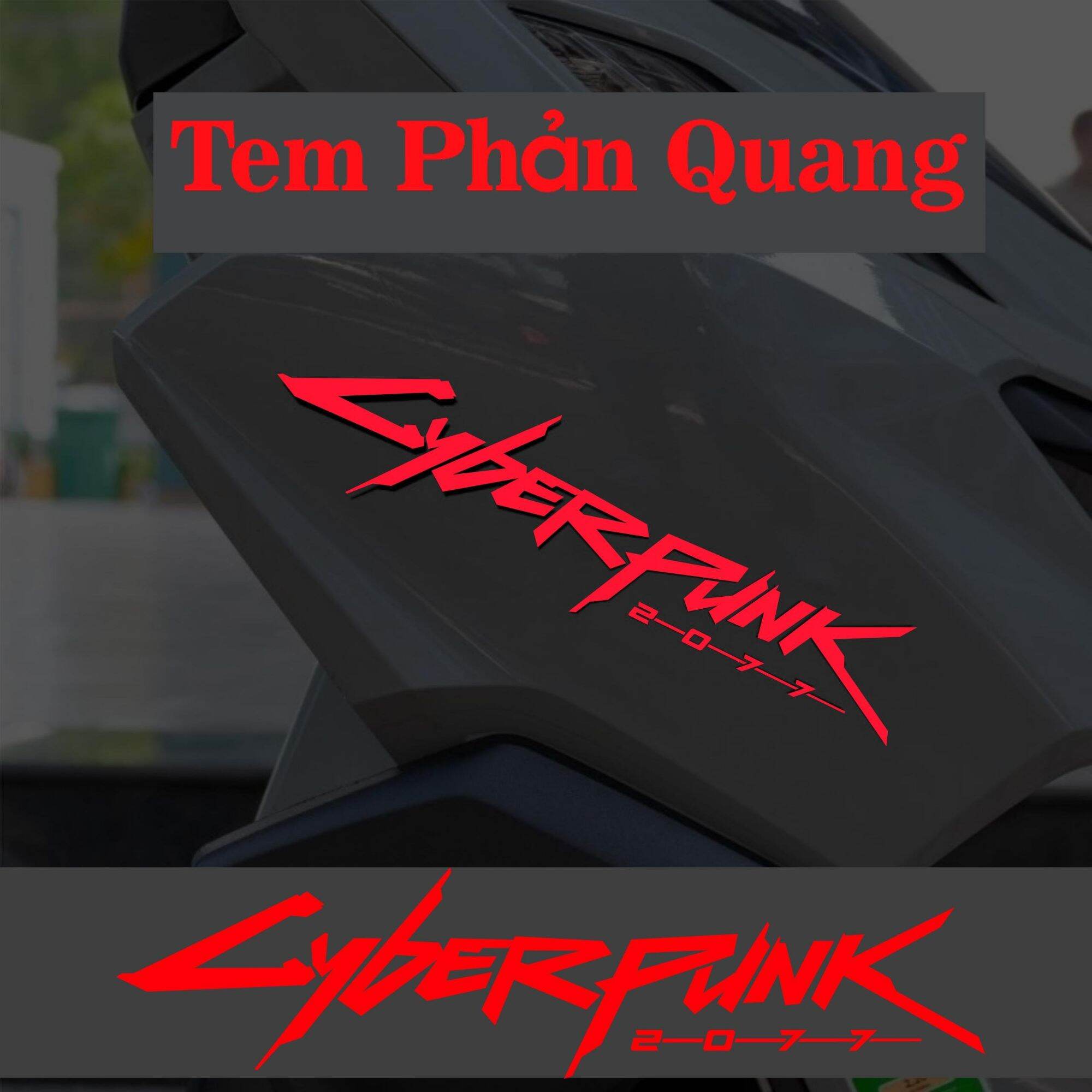 Tem xe decal cyberpunk phản quang tem định hình không viền dán xe máy honda -yamaha