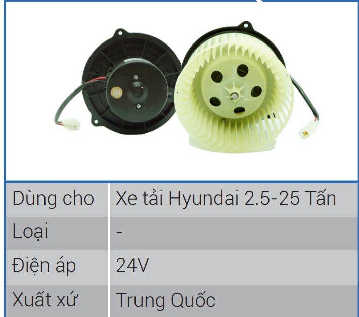 Quạt dàn lạnh xe tải Huyndai 2,5-25tấn