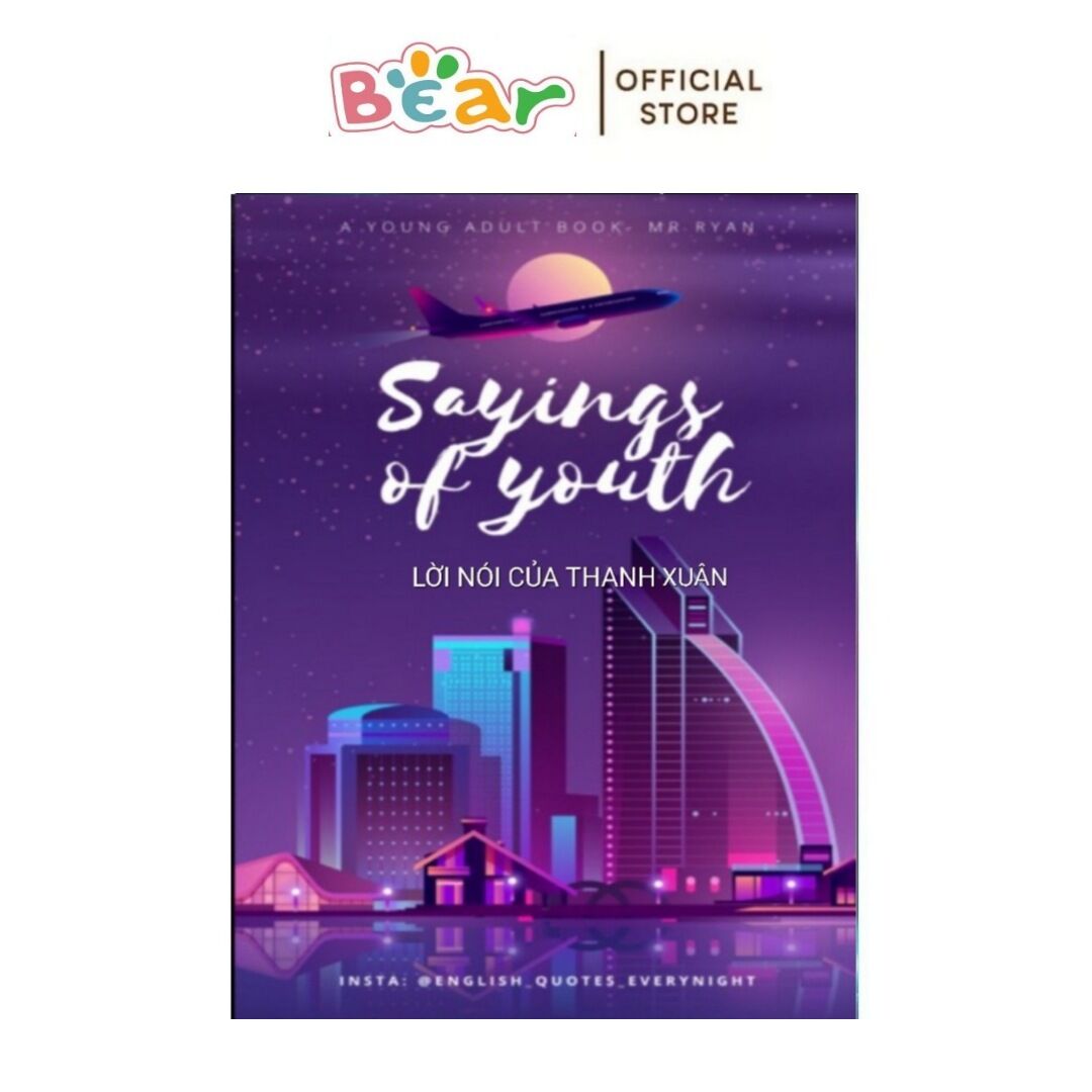 Sayings of youth - lời nói của thanh xuân