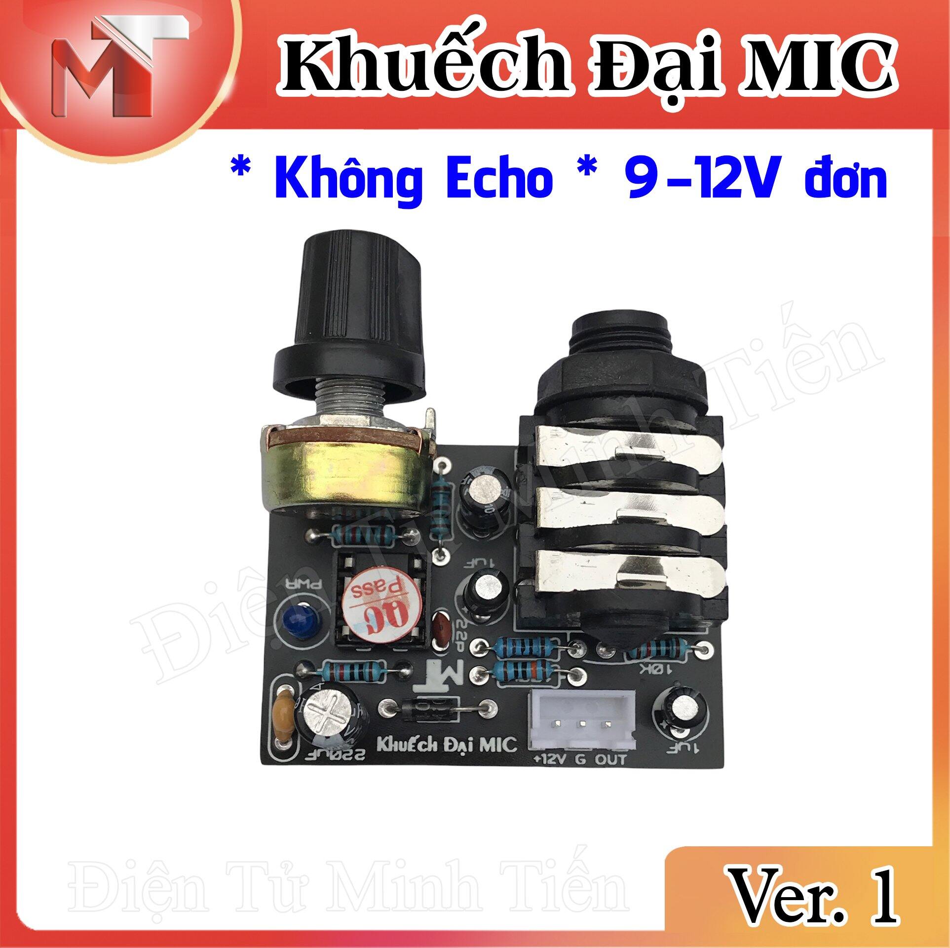 Mạch Khuếch Đại Micro - Không Echo