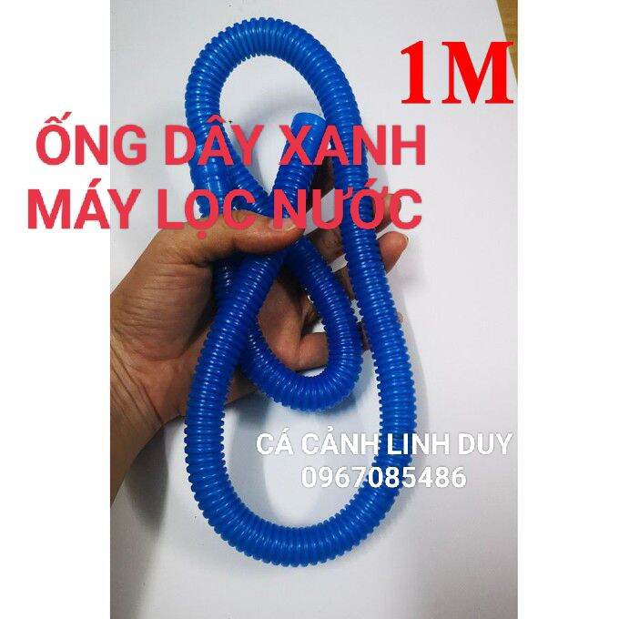 ỐNG DÂY MÁY LỌC , ỐNG RUỘT RÀ , ỐNG DÂY XANH MÁY LỌC
