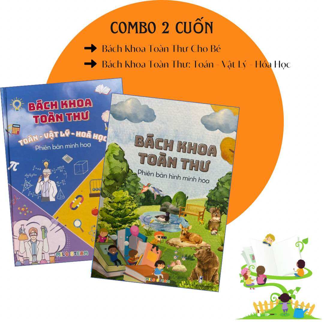 Combo bách khoa toàn thư cho bé + bách khoa toán lý hoá
