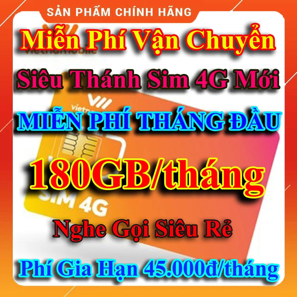 Siêu Thánh Sim 4G Mới Vietnamobile - Miễn Phí 180GB Tháng