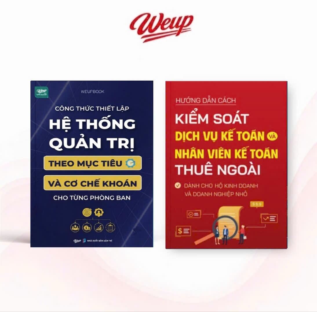 Combo 2 Cuốn Công Thức Thiết Lập Hệ Thống Quản Trị Theo Mục Tiêu Và Cơ Chế Khoán Cho Từng Phòng Ban & Kiểm Soát Dịch Vụ Kế Toán Và Nhân Viên Kế Toán Thuê Ngoài