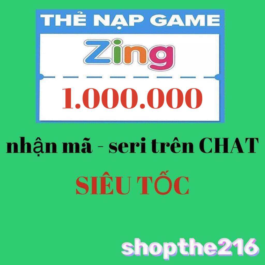 Mã thẻ ZING mệnh giá 1. Triệu