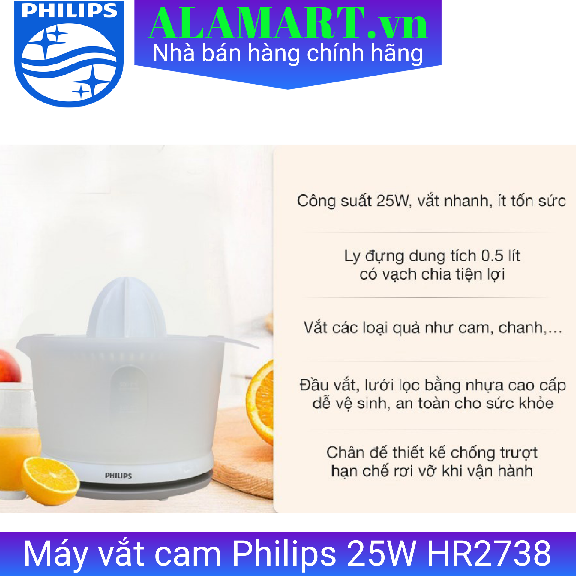 MÁY VẮT CAM PHILIPS HR-2738