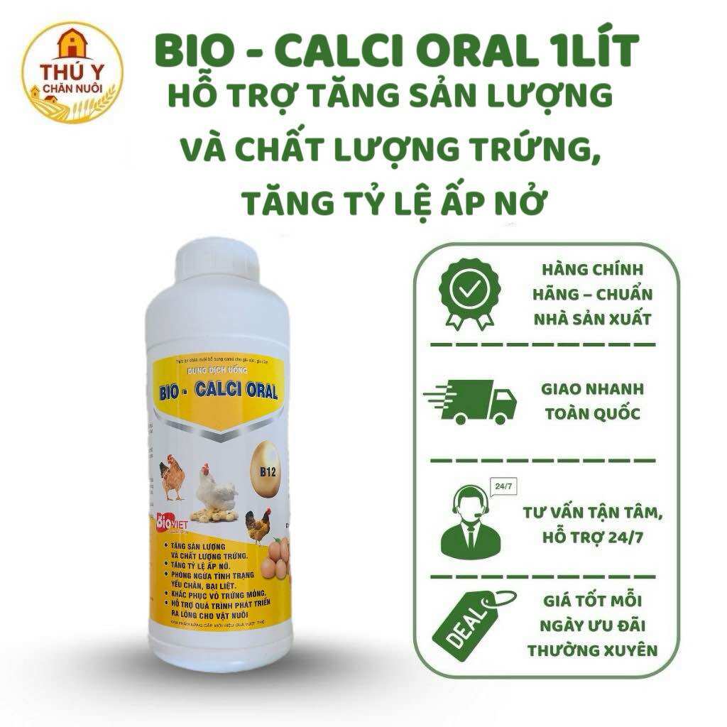 Bio - Calci Oral 1Lít Hỗ Trợ Tăng Sản Lượng Và Chất Lượng Trứng, Bổ sung Canxi Cho Gà, Vịt, Ngan, Cút