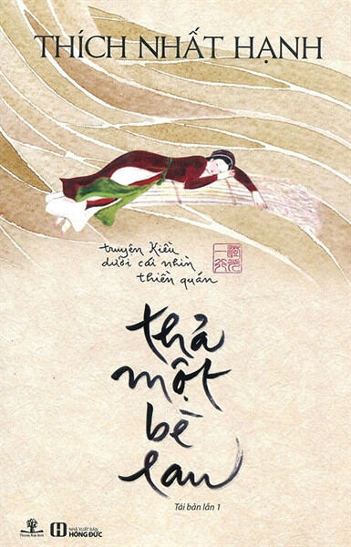 Thả 1 bè lau - thích nhất hạnh