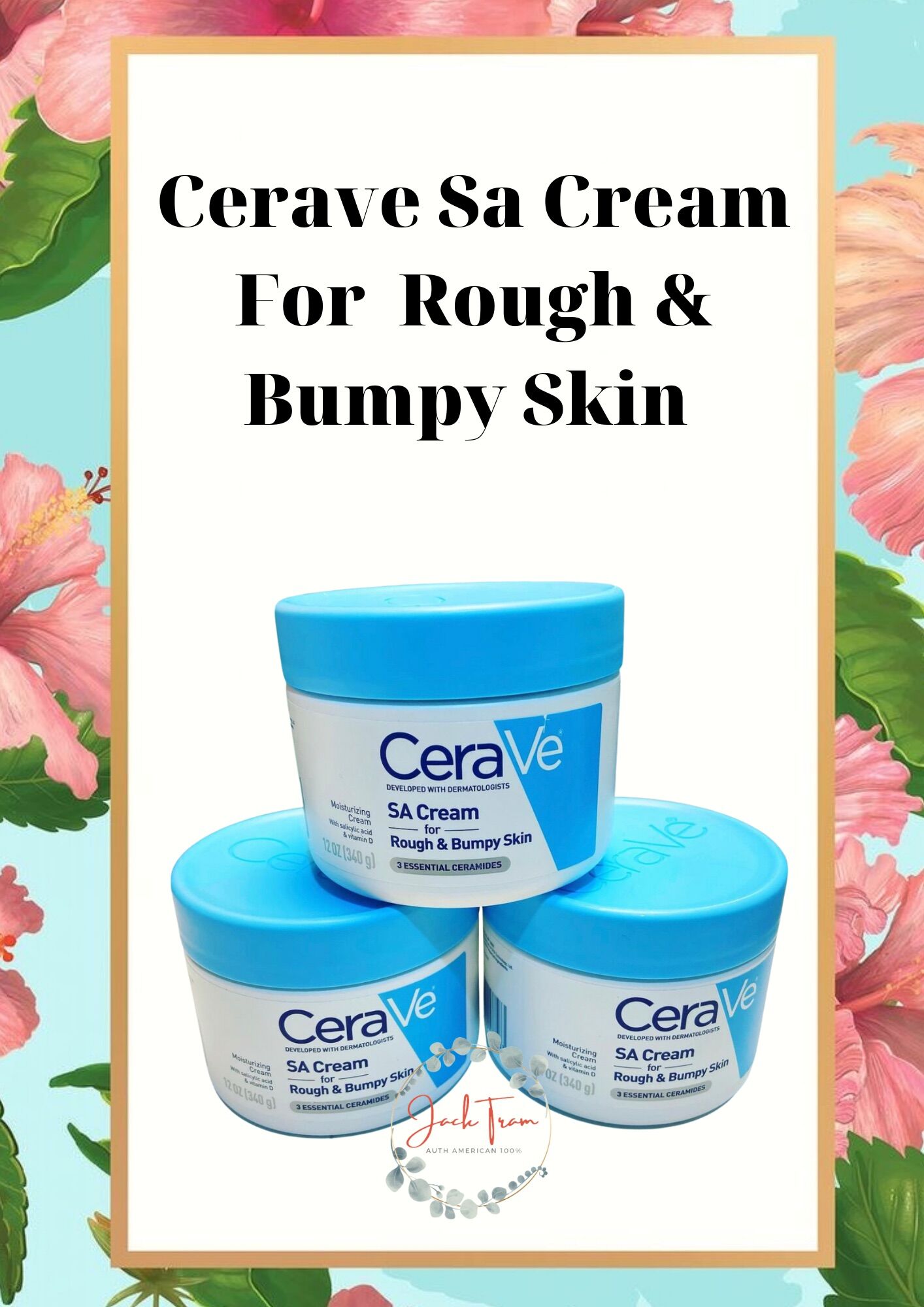 Kem Dưỡng cho da khô và ngứa Cerave Sa cream for Rough & Bumpy Skin