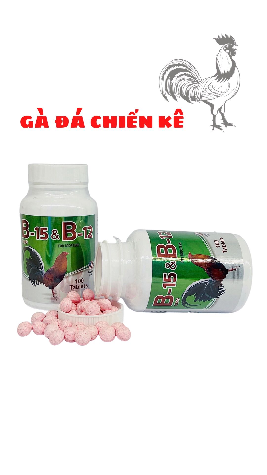 B-15 & b-12 100 tablets dành cho gà đá