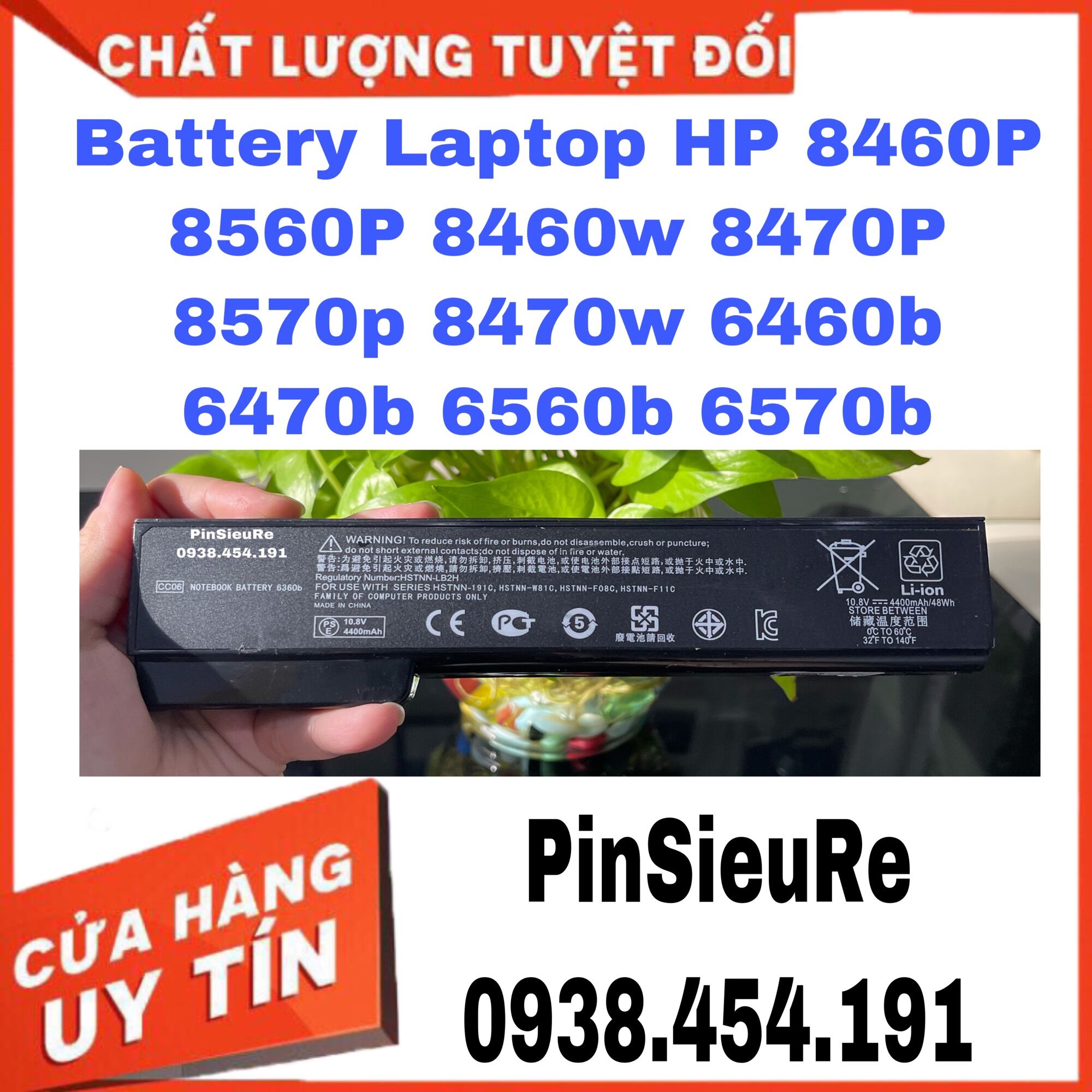 Pin battery for laptop hp 8460p 8560p 8460w 8470p 8570p 8470w 6460b 6470b 6560b 6570b