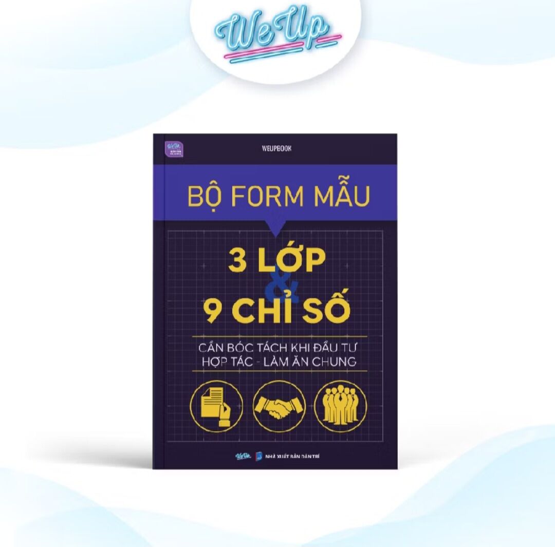 Bộ Form Mẫu 3 Lớp 9 Chỉ Số Cần Bóc Tách Khi Đầu Tư Hợp Tác Làm Ăn Chung