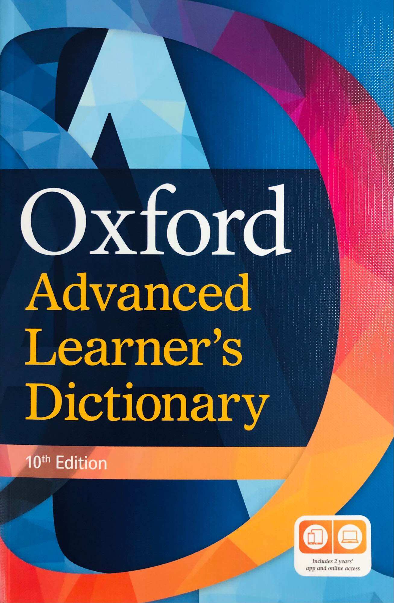 Oxford Advanced Learner’s Dictionary 10th Edition