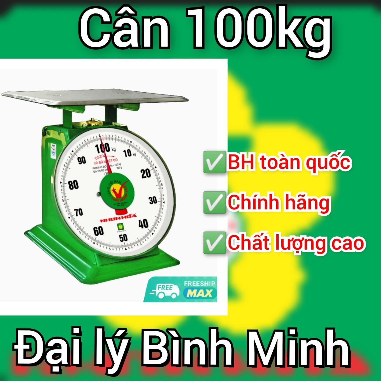 Cân Nhơn Hoà 100kg - Mặt số 11 inches hàng chính hãng bảo hành 12 tháng