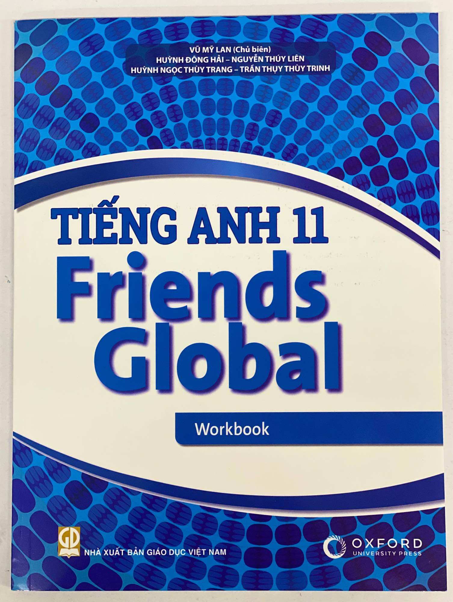 Tiếng anh Friends Global 11 ( student book + workbook).