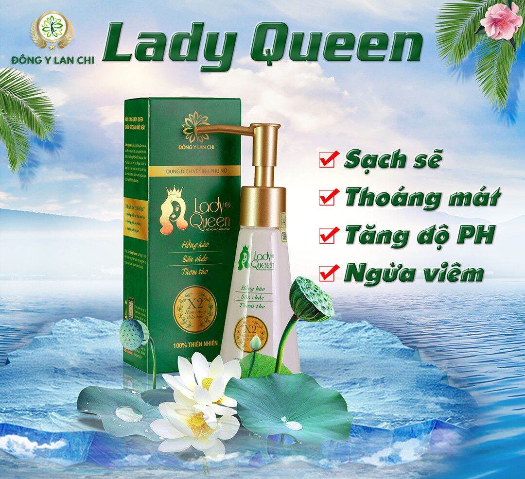 DUNG DICH VE SINH PHU NU -  Lady Queen Lan Chi |