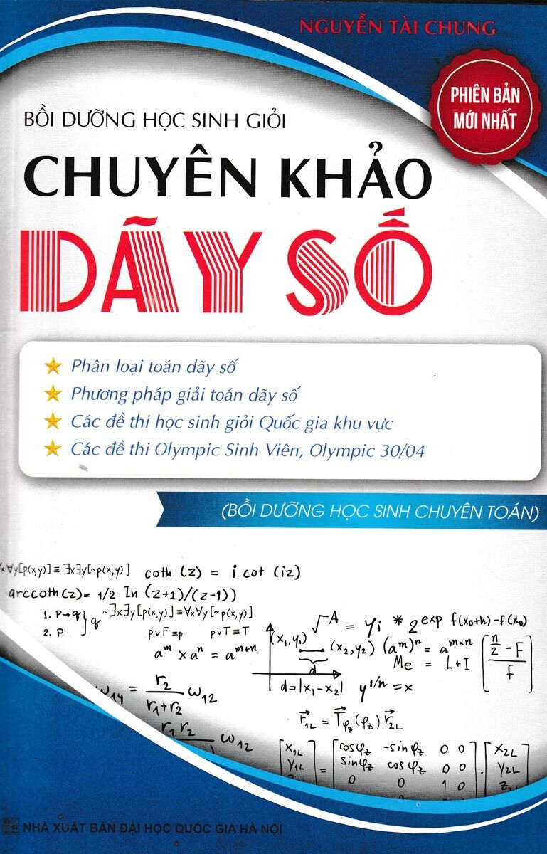 Bồi dưỡng học sinh giỏi chuyên khảo DÃY SỐ