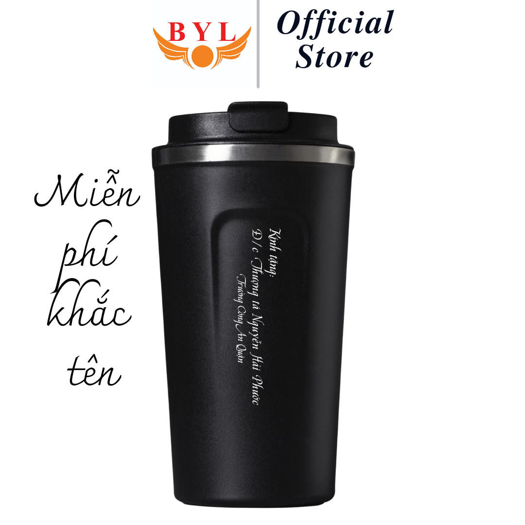 Cốc giữ nhiệt BYL/ Cốc đựng cà phê, trà sữa, nước ngọt, chất liệu inox 304, bình giữ nhiệt khắc tên theo yêu cầu