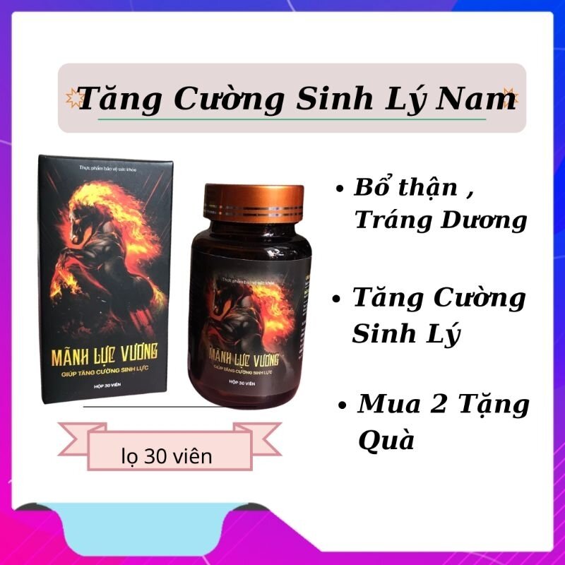 Tăng cường sinh lý mãnh lực vương