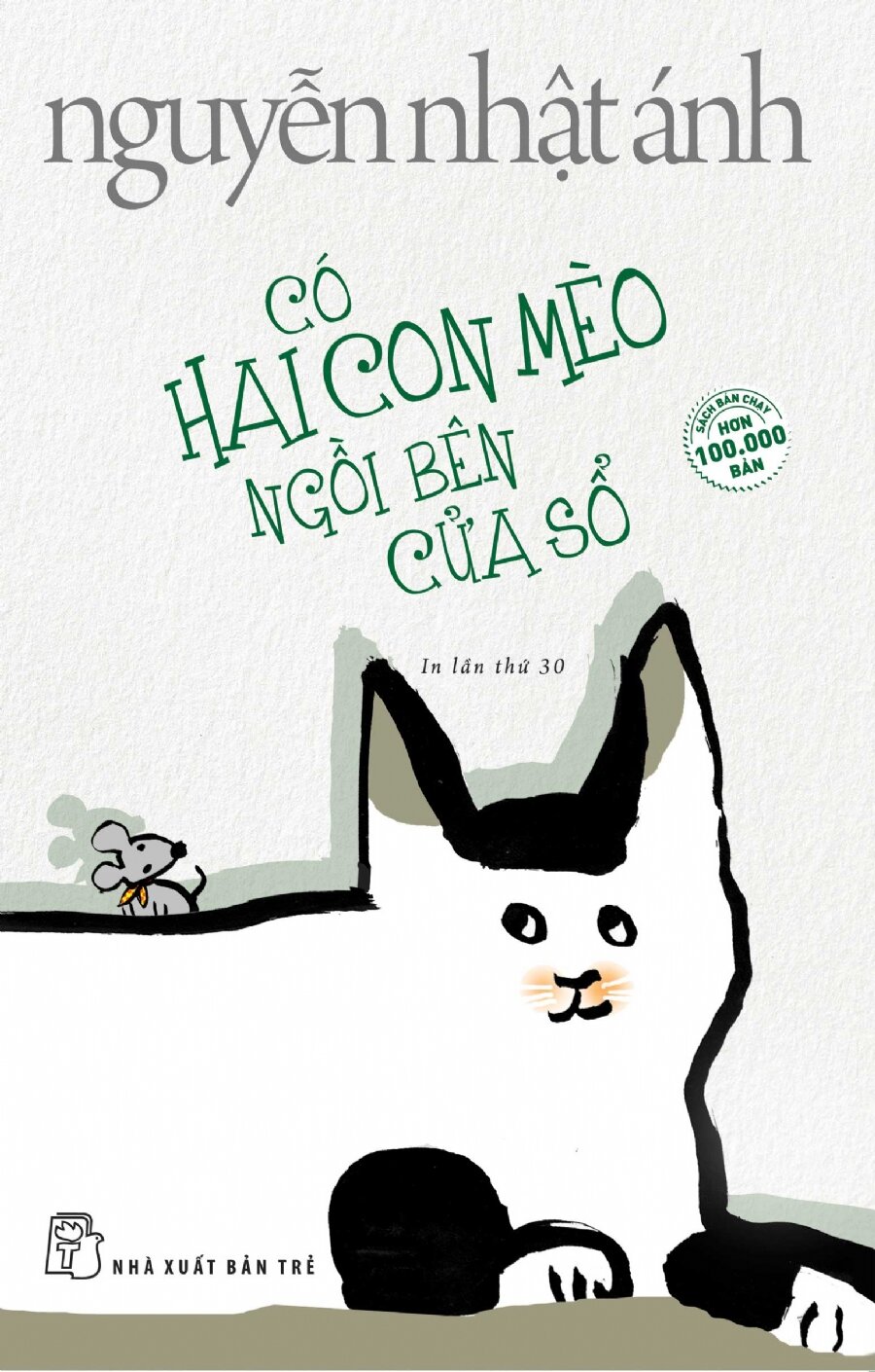 Truyện của Nguyễn Nhật Ánh - Có hai con mèo bên cửa sổ