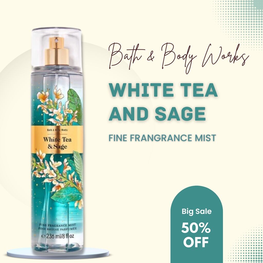 [AUTH] XỊT THƠM BODYMIST BATH&BODY WORKS WHITE TEA AND SAGE