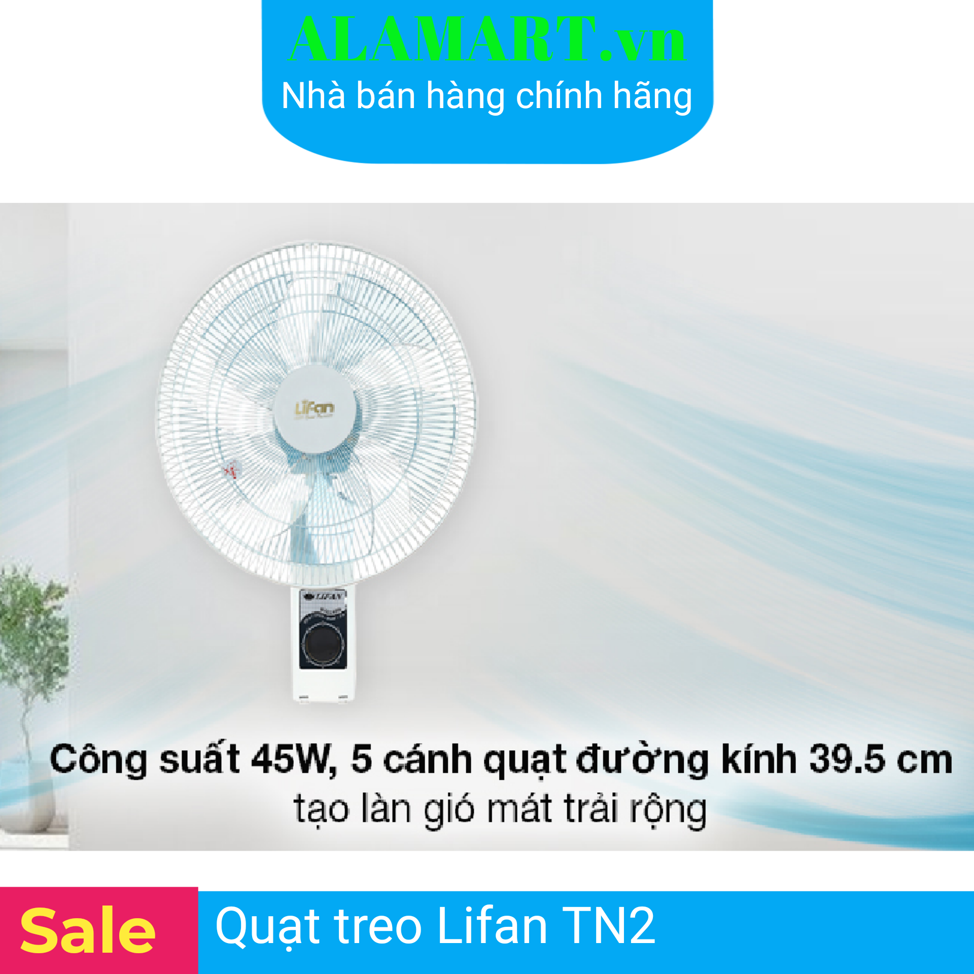 QUẠT TREO TƯỜNG LIFAN T-N2