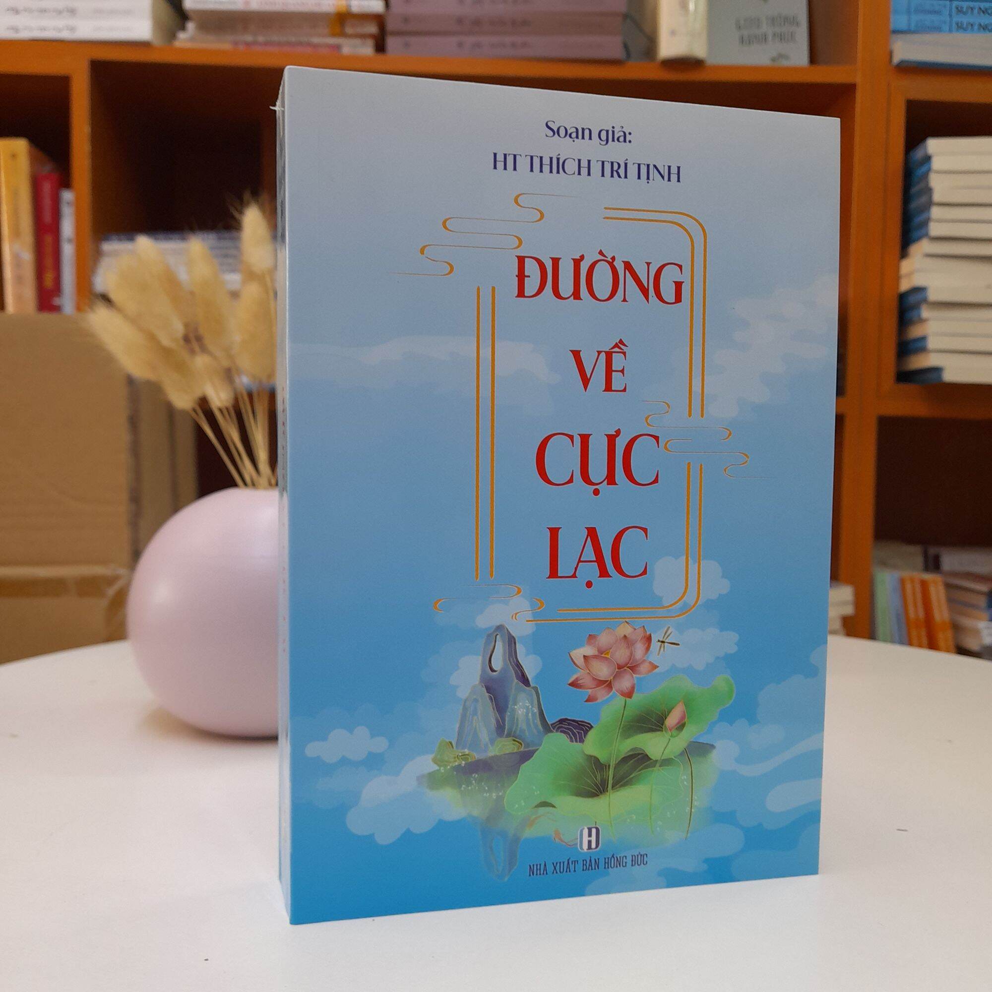 Sách - Đường Về Cực Lạc - Hòa thượng Thích Trí Tịnh